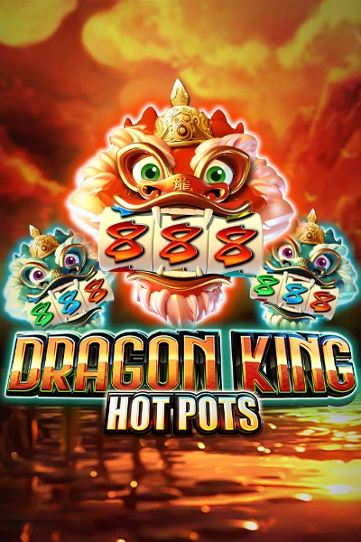 Joo Casino Dragon King Hot Pots